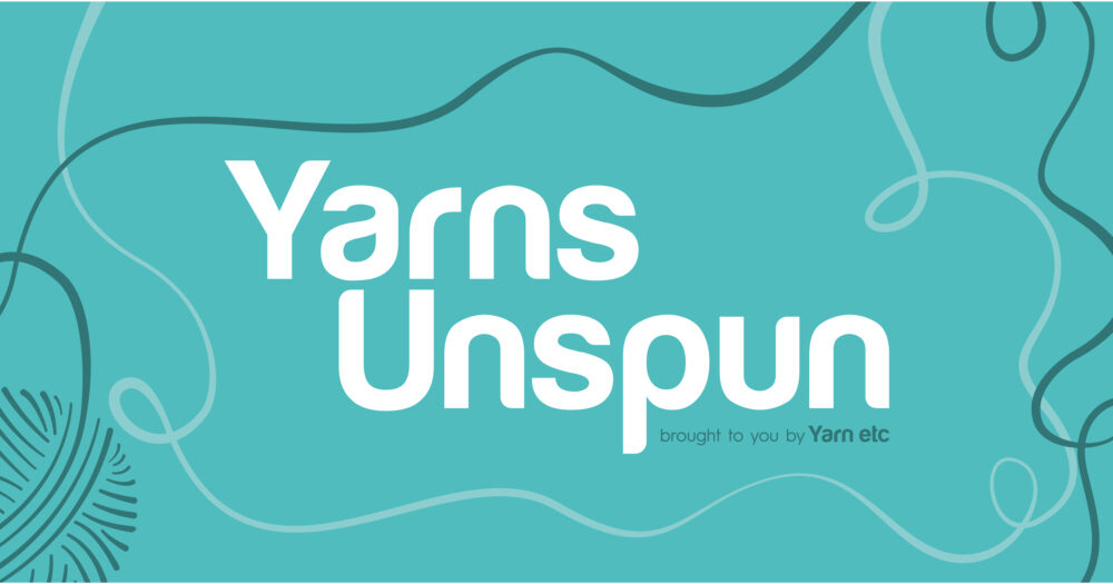 Yarns Unspun